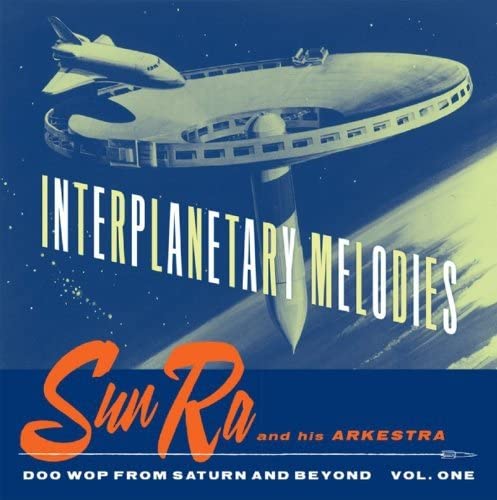 SUN RA  - INTERPLANETARY MELODIES
