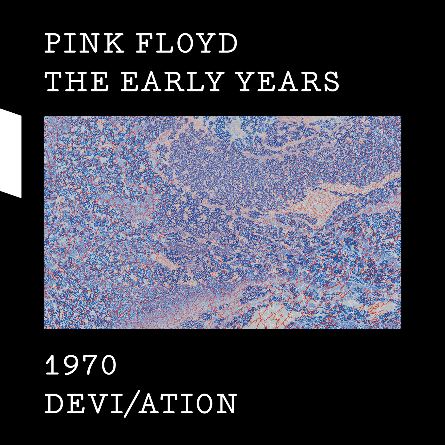 PINK FLOYD  - EARLY YEARS: 1970 DEVI/ATION (4CDS/DVD)