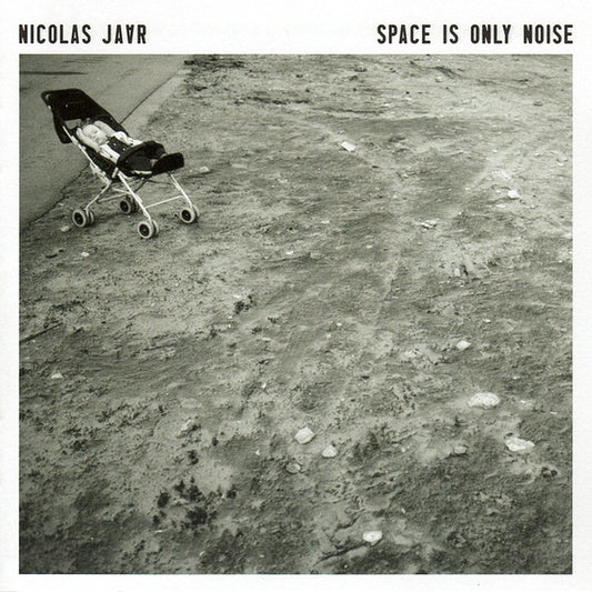 JAAR, NICOLAS  - SPACE IS ONLY NOISE