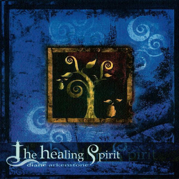 ARKENSTONE, DIANE  - HEALING SPIRIT