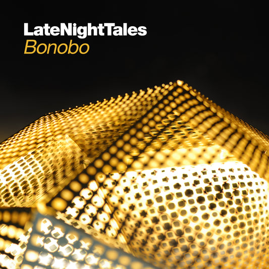 BONOBO  - LATE NIGHT TALES