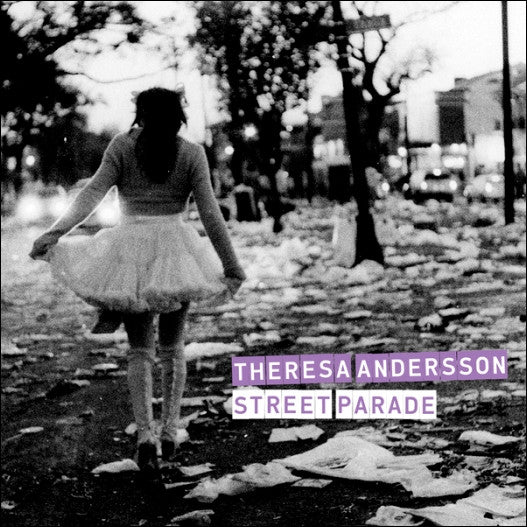 ANDERSSON, THERESA  - STREET PARADE