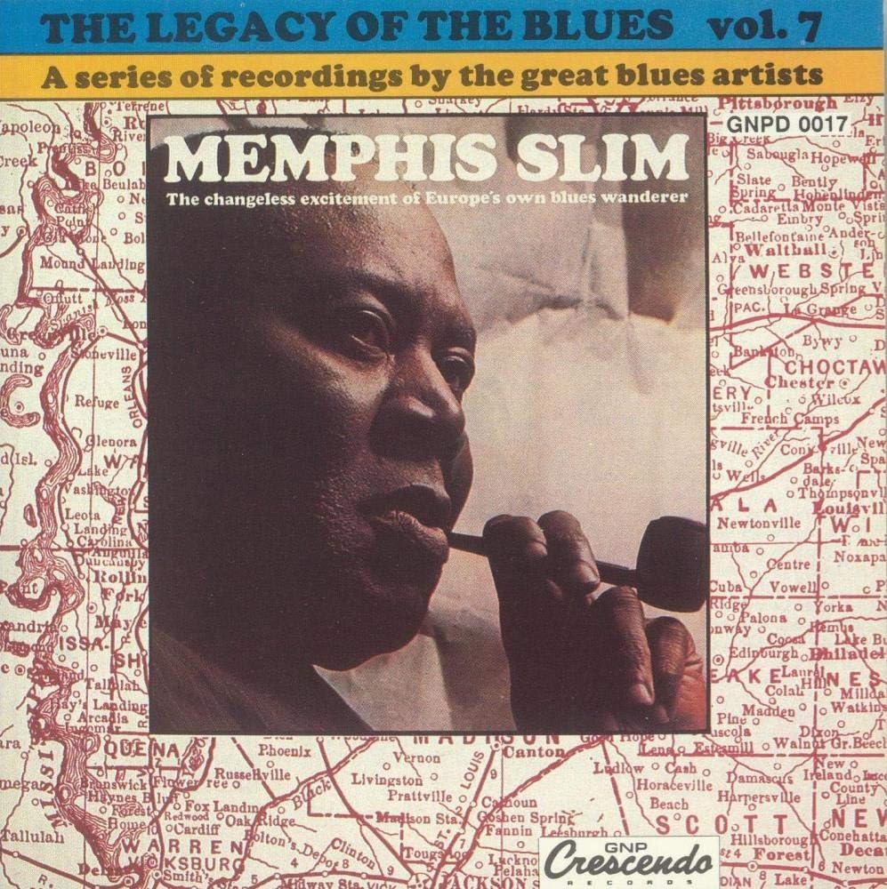 MEMPHIS SLIM  - LEGACY OF THE BLUES VOL 7
