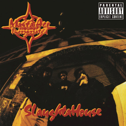 MASTA ACE INCORPORATED  - SLAUGHTAHOUSE