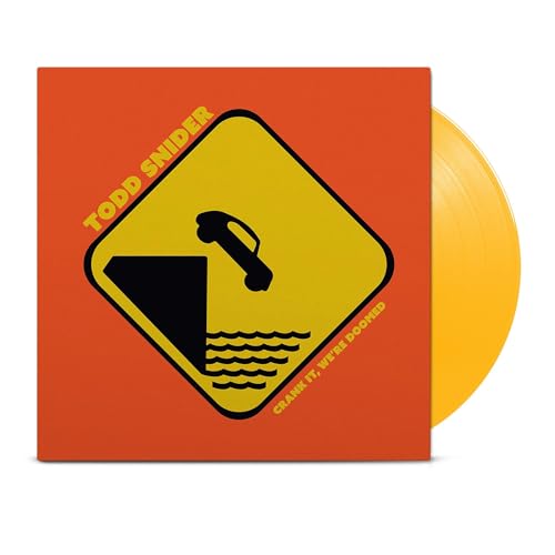 TODD SNIDER - CRANK IT, WE'RE DOOMED (VINYL)