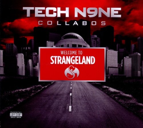 TECH N9NE COLLABOS - WELCOME TO STRANGELAND
