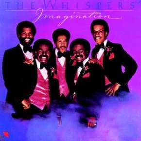 WHISPERS  - IMAGINATION