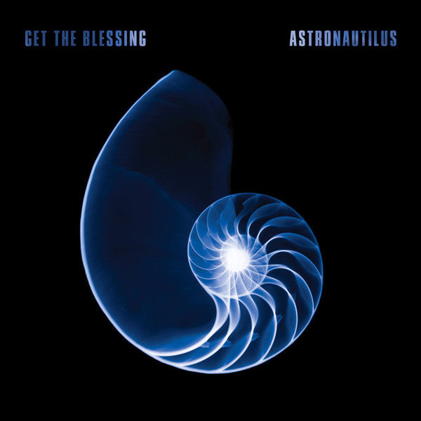 GET THE BLESSING  - ASTRONAUTILUS