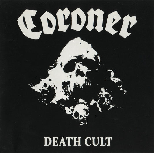 CORONER  - DEATH CULT