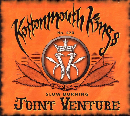 KOTTONMOUTH KINGS  - JOINT VENTURE