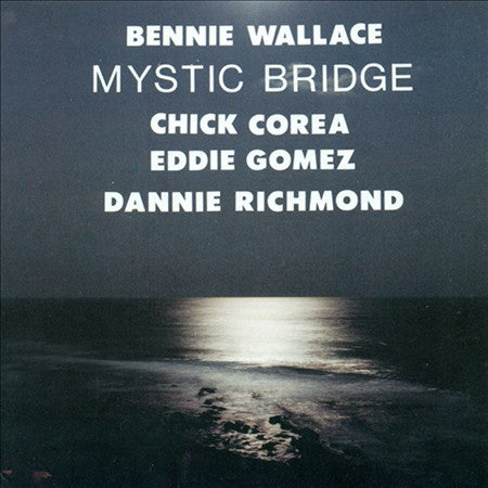 WALLACE, BENNIE  - MYSTIC BRIDGE (REMASTERED)