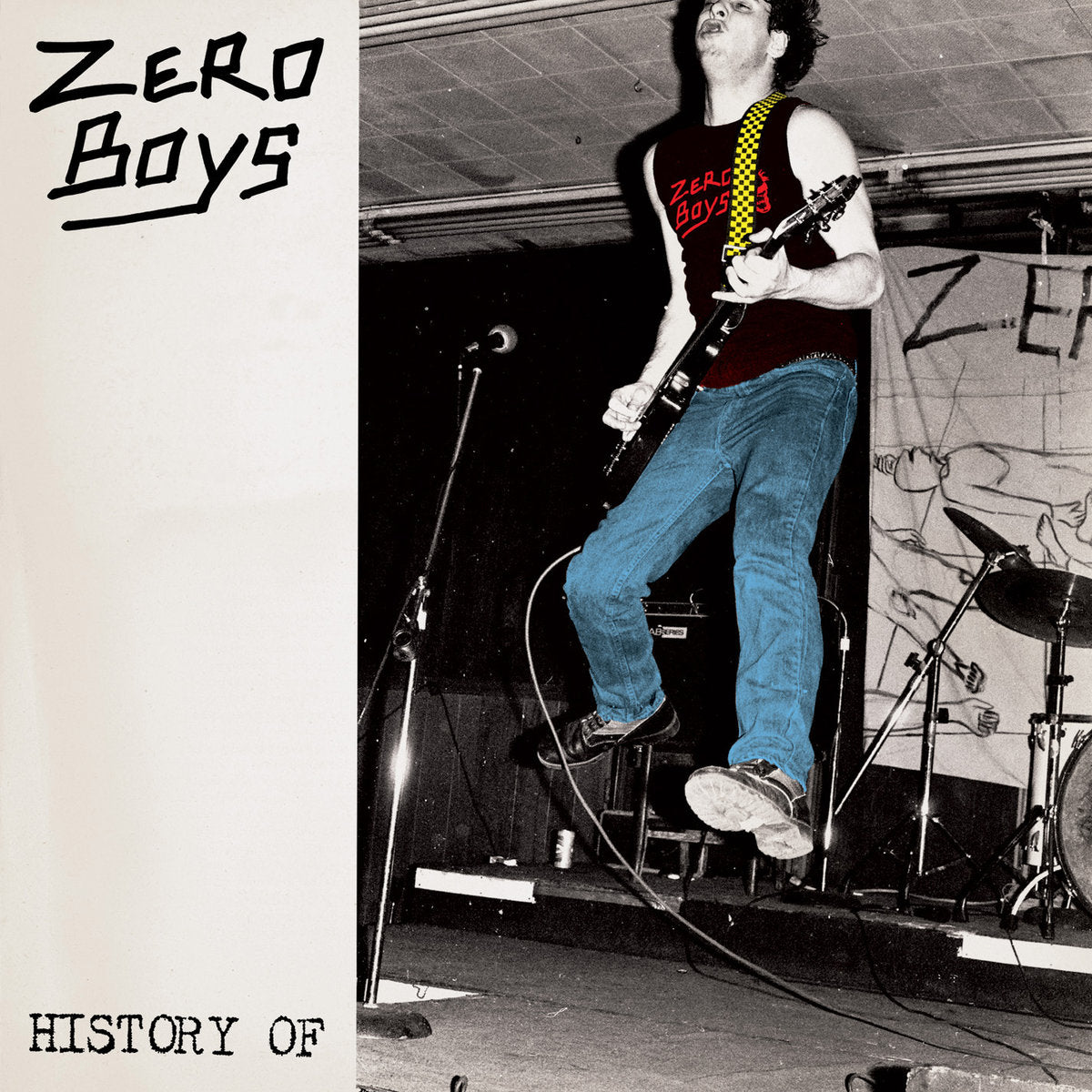 ZERO BOYS  - HISTORY OF...