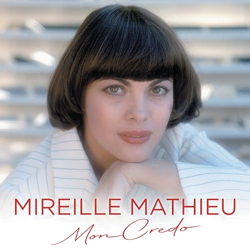 MIREILLE MATHIEU - MON CREDO (BEST OF) (VINYL)