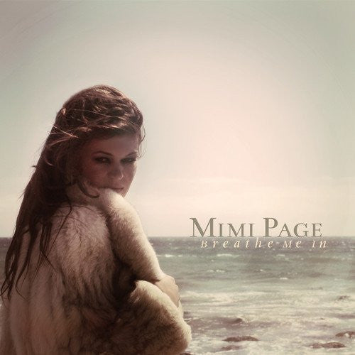PAGE, MIMI  - BREATHE ME IN