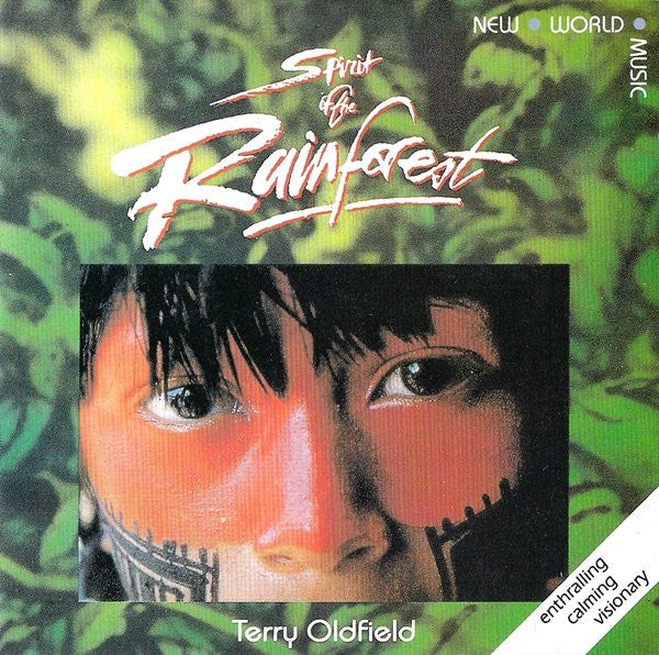 OLDFIELD, TERRY  - SPIRIT OF THE RAINFOREST