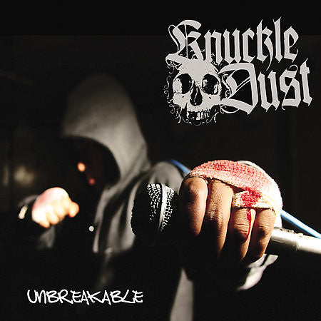 KNUCKLEDUST  - UNBREAKABLE