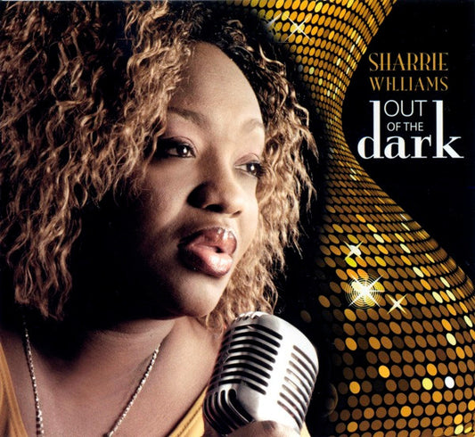WILLIAMS, SHARRIE  - OUT OF THE DARK