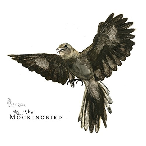 ZORN, JOHN - MOCKINGBIRD (CD)