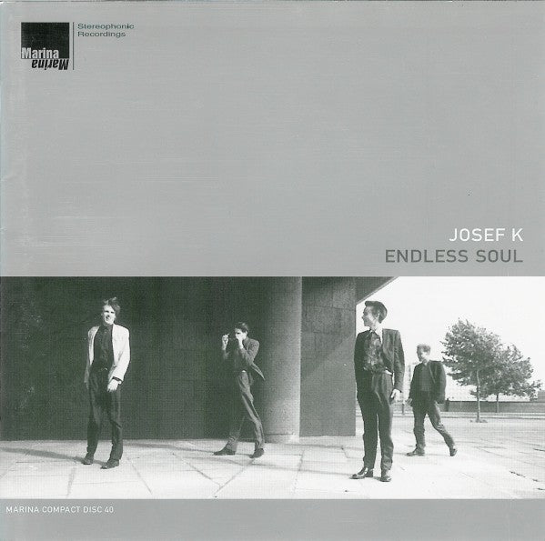 JOSEF K  - ENDLESS SOUL