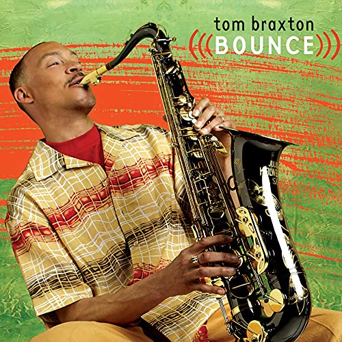 BRAXTON, TOM - TOM BRAXTON'S BOUNCE (CD)