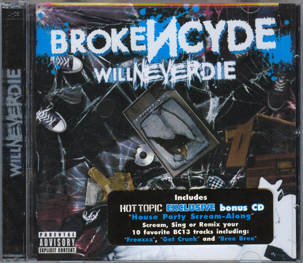 BROKENCYDE  - WILL NEVER DIE