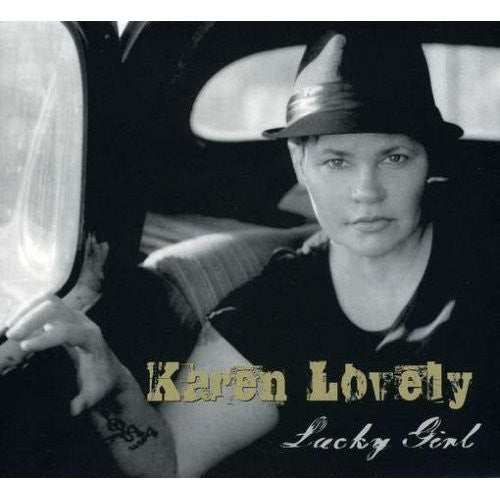 LOVELY, KAREN  - LUCKY GIRL