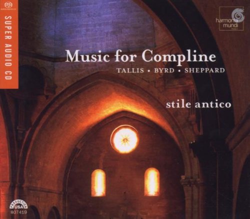 STILE ANTICO - MUSIC FOR COMPLINE (SACD)