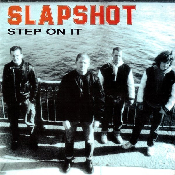 SLAPSHOT  - STEP ON IT