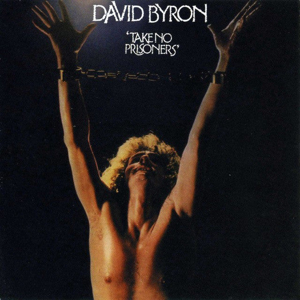 BYRON, DAVID  - TAKE NO PRISONERS