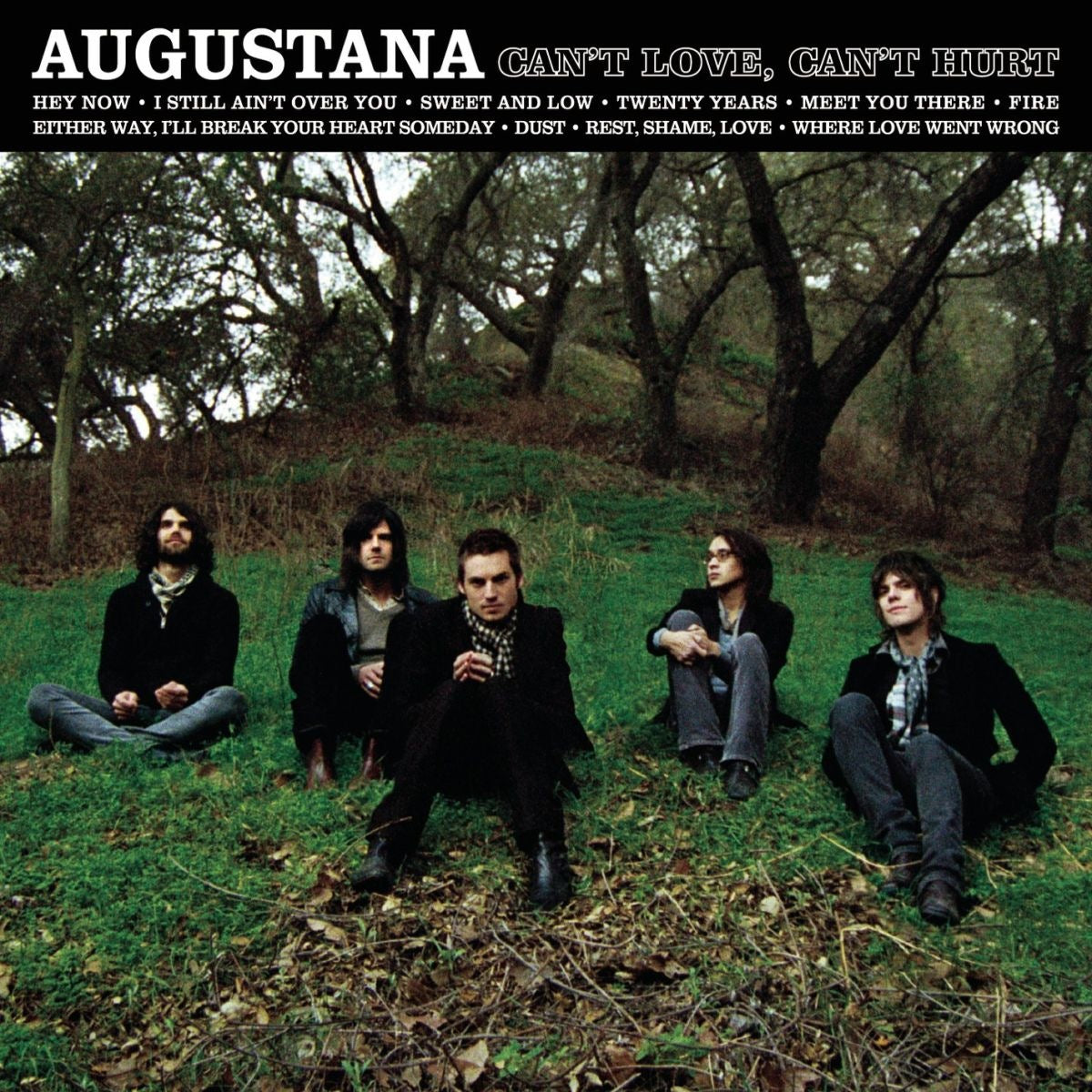 AUGUSTANA  - CAN'T LOVE CAN'T HURT