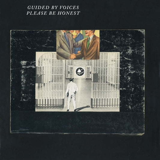 GUIDED BY VOICES  - PLEASE BE HONEST