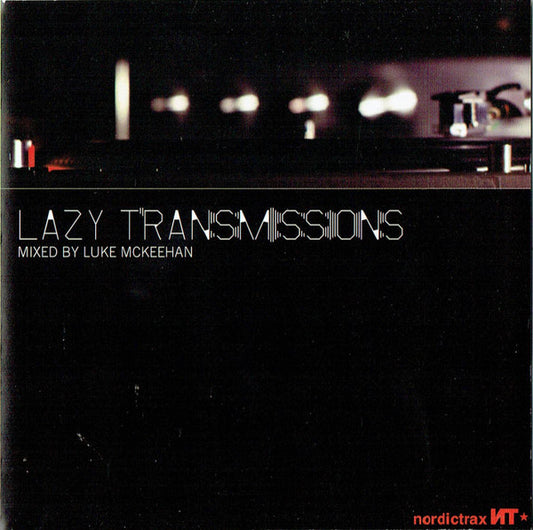 MCKEEHAN, LUKE  - LAZY TRANSMISSIONS