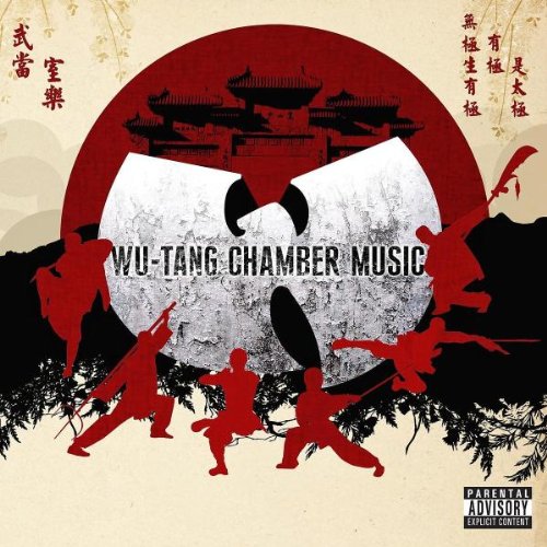 WU TANG - CHAMBER MUSIC (EXPLICIT VERSION)