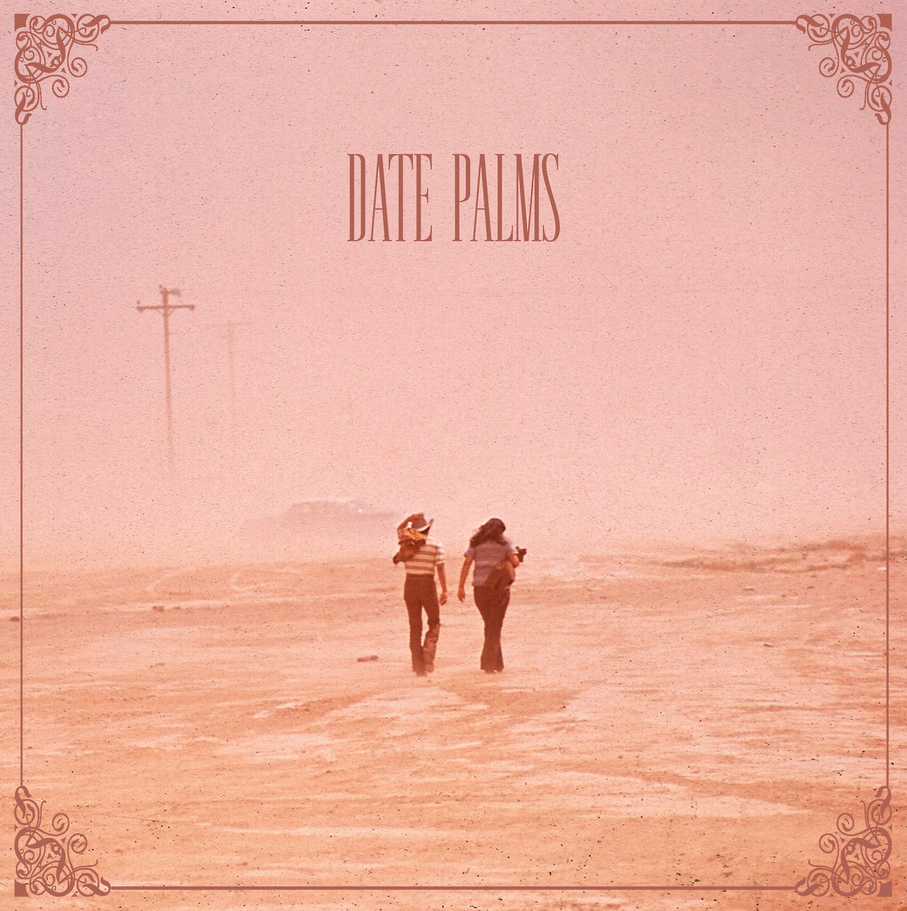 DATE PALMS  - DUSTED SESSIONS