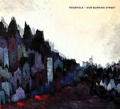 POORFOLK  - OUR BURNING STREET