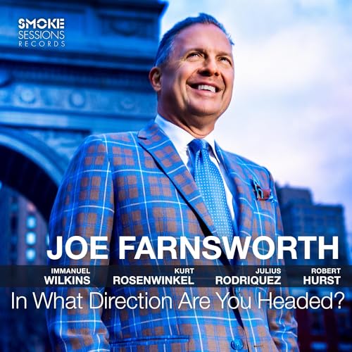 JOE FARNSWORTH - IN WHAT DIRECTION ARE YOU HEADED? (CD)