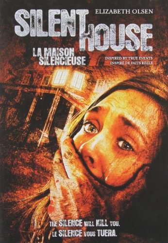 SILENT HOUSE / LA MAISON SILENCIEUSE  (BILINGUAL)