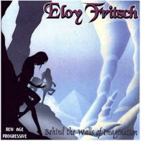 ELOY  - BEHIND THE WALLS OF IMAGINATION