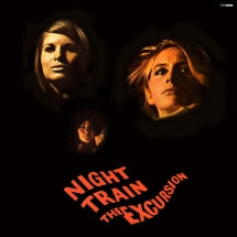 THE EXCURSION - NIGHT TRAIN [LP]