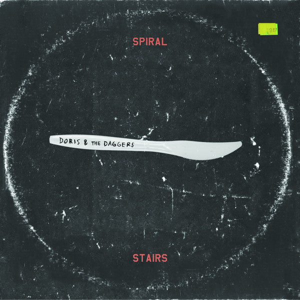 SPIRAL STAIRS  - DORIS & THE DAGGERS