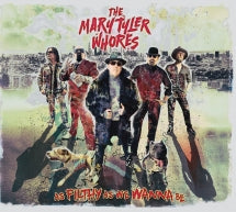 MARY TYLER WHORES - AS FILTHY AS WE WANNA BE [CD]