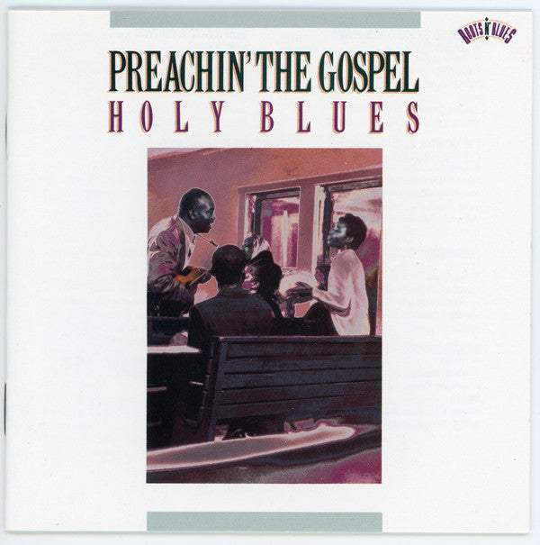 VARIOUS  - PREACHIN THE GOSPEL- HOLY BLUES