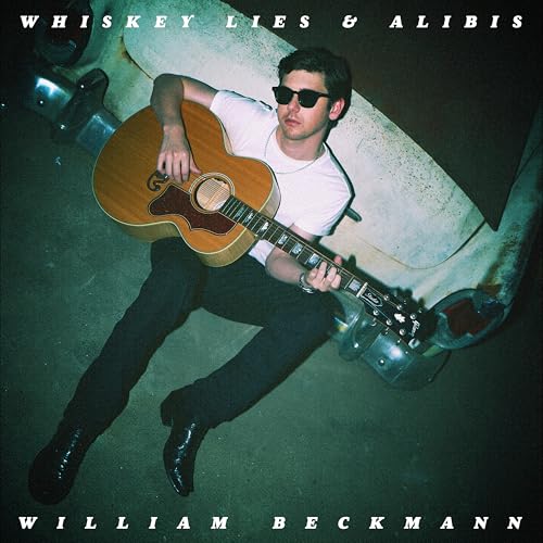 WILLIAM BECKMANN - WHISKEY LIES & ALIBIS (VINYL)