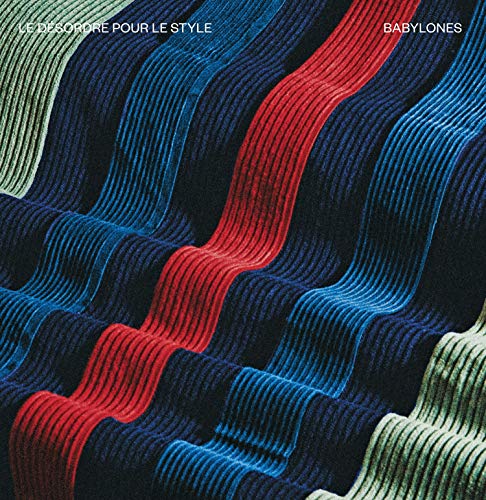 BABYLONES - LE DESORDRE POUR LE STYLE (VINYL)