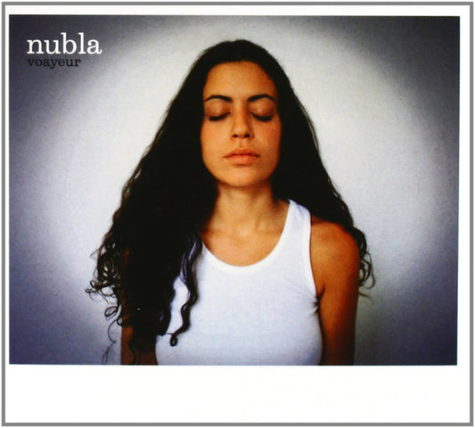 NUBLA  - VOYEUR
