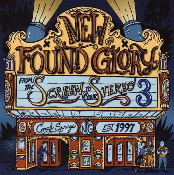 NEW FOUND GLORY  - FROM THE SCREEN TO YOUR STEREO 2