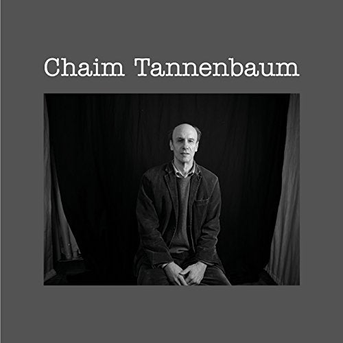 CHAIM TANNENBAUM - CHAIM TANNENBAUM (CD)