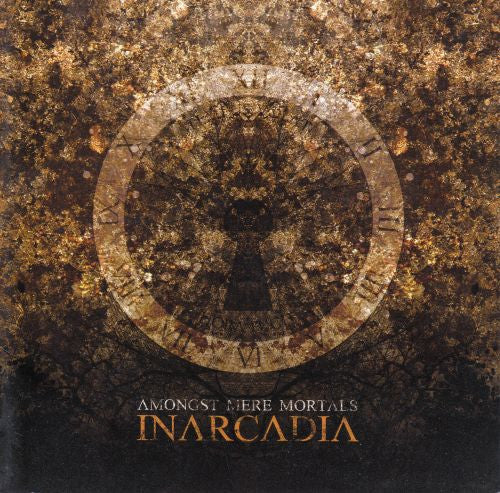 INARCADIA  - AMONGST MERE MORTALS