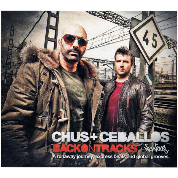 CHUS & CEBALLOS  - BACK ON TRACKS