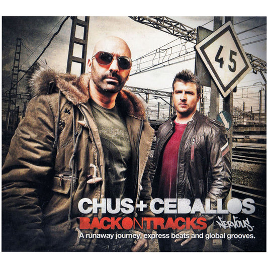 CHUS & CEBALLOS  - BACK ON TRACKS